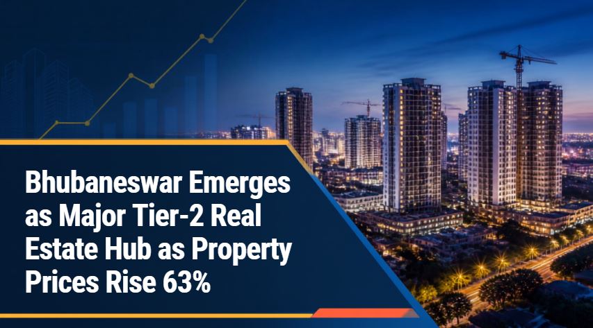Bhubaneswar Emerges as Major Tier-2 Real Estate Hub as Property Prices Rise 63%